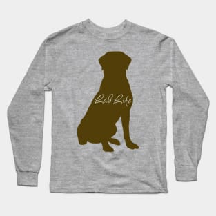 Lab Life Chocolate Labrador Sitting Long Sleeve T-Shirt